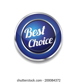 Best Choice Glossy Shiny Circular Vector Button