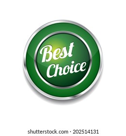 Best Choice Glossy Shiny Circular Vector Button