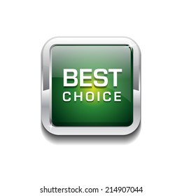 Best Choice Glossy Shiny Rounded Rectangular Vector Button
