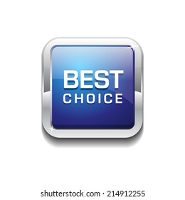 Best Choice Glossy Shiny Rounded Corner Vector Button