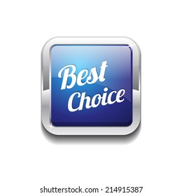 Best Choice Glossy Shiny Rounded Corner Vector Button