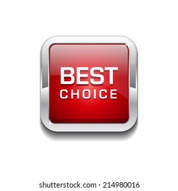 Best Choice Glossy Shiny Rounded Rectangular Vector Button