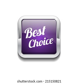 Best Choice Glossy Shiny Rounded Corner Vector Button