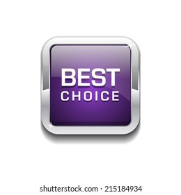 Best Choice Glossy Shiny Rounded Corner Vector Button