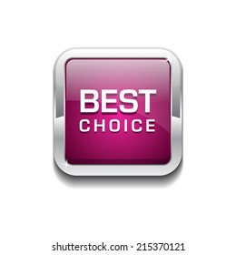 Best Choice Glossy Shiny Rounded Rectangular Vector Button