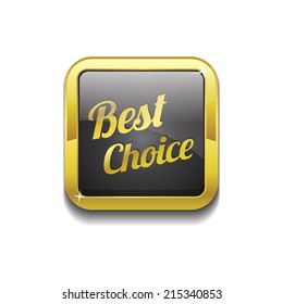 Best Choice Glossy Shiny Square Vector Button