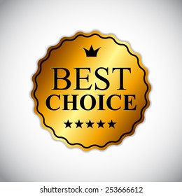 Best Choice Golden Label Vector Illustration EPS10
