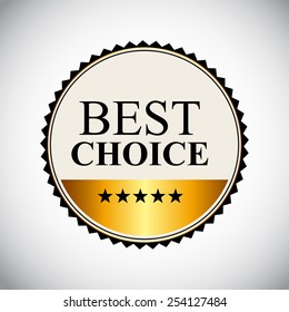 Best Choice Golden Label Vector Illustration EPS10
