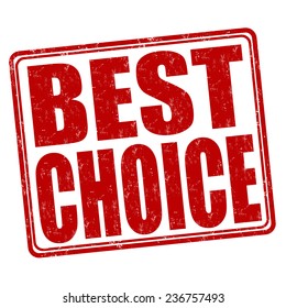 Best choice grunge rubber stamp on white background, vector illustration