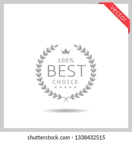 Best choice icon. Laurel wreath label badge isolated, Vector illustration