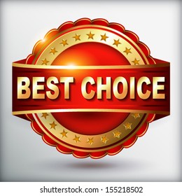 Best Choice label red label with ribbons. Vector illustration.