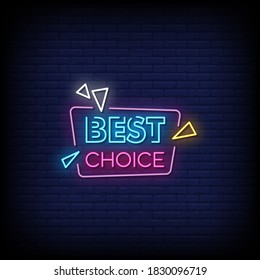 Best Choice Neon Signs Style Text Vector