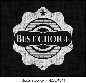 Best Choice on chalkboard