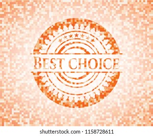 Best Choice orange mosaic emblem with background