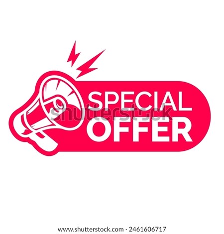Best choice, order now, special offer, new and big sale banners. Red ribbons, tags and stickers. Megaphone label icon logo. Vector illustration.
