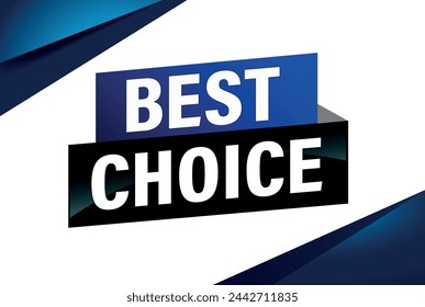 best choice poster banner graphic design icon logo sign symbol social media website coupon

