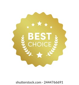 Best choice product gold label wavy badge. Round premium quality product guarantee logo with stars, laurel crown. Simple vector sign, rubber seal stamp symbol for sticker, logo, certificate.