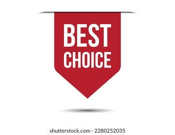 best choice red vector banner illustration isolated on white background