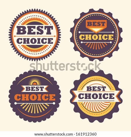 Best choice retro labels. Vector illustration.