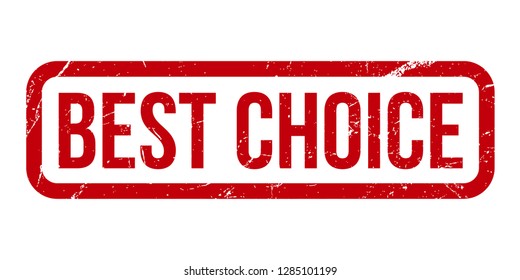 Best choice rubber stamp. Red best choice rubber grunge stamp vector illustration - Vector