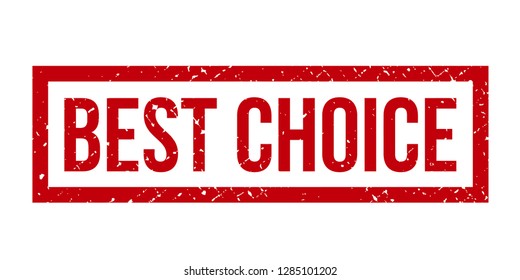 Best choice rubber stamp. Red best choice rubber grunge stamp vector illustration - Vector