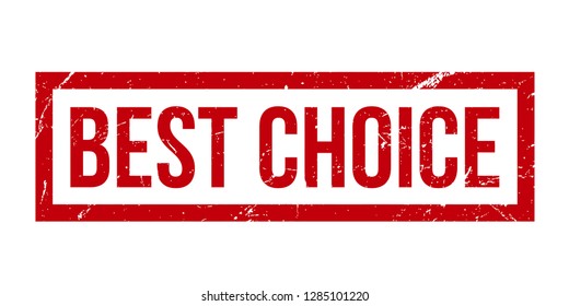 Best choice rubber stamp. Red best choice rubber grunge stamp vector illustration - Vector
