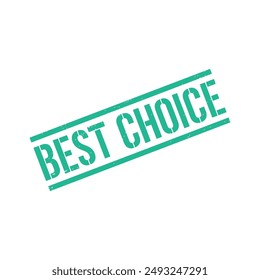 Best Choice Rubber Stamp Sign
