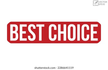 Best choice rubber stamp vector illustration on white background.