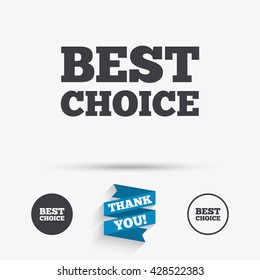 Best choice sign icon. Special offer symbol. Flat icons. Buttons with icons. Thank you ribbon. Vector