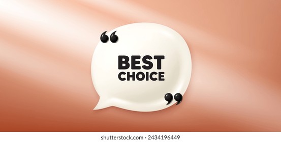 Best choice tag. Chat speech bubble 3d banner. Special offer Sale sign. Advertising Discounts symbol. Best choice chat message. Speech bubble red banner. Text balloon. Vector