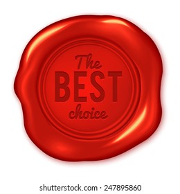 The best choice text on vector red wax seal isolated on white