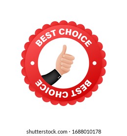 Best choice. Thumb up, finger up icon. Sale banner design. Customer choice. Award icon. Vector stock illustration