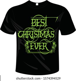 best christmas ever tshirt design