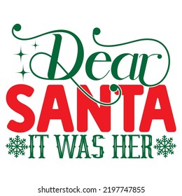 Best Of Christmas Svg Quality Unique T-Shirt Design And Download Vector file.