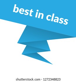 best in class sign,label. best in class  speech bubble. best in class  tag sign,banner