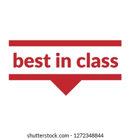 best in class sign,label. best in class  speech bubble. best in class  tag sign,banner