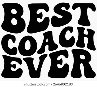 Best Coach Ever Svg,Coach Svg,Water Bottles Svg,Basketball Gift Svg,Baseball Svg,Volleyball Svg,Season Gift Svg,Coach Gift from team Svg,Soccer Coach Svg,Cut File,Saying,T-shirt