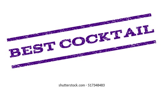 Best Cocktail watermark stamp. Text caption between parallel lines with grunge design style. Rubber seal stamp with dirty texture. Vector indigo blue color ink imprint on a white background.