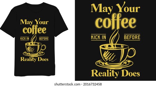 Best Coffee Saying T-Shirt Design Template