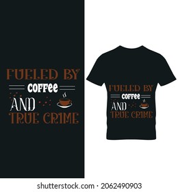 best coffee t- shirt design 