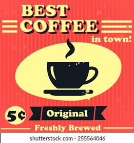 Best coffee in town. Vintage vector illustration.