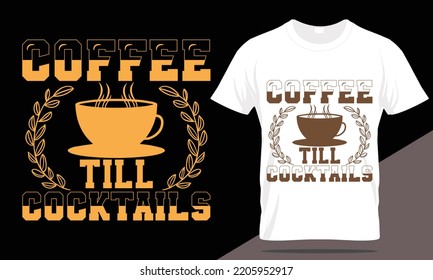 Best coffee typography t-shirt design, hand-drawn, vector design, coffee t-shirt
