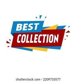 Best collection design for banner, vector label. Flat design.