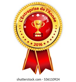 Best Company of the year 2016 (French language) - golden red award ribbon / distinction for business purposes. Recognition gifts & appreciation gifts
