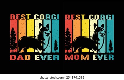 Best Corgi Dad Ever Shirt Design. Vintage Corgi dog Lover.Corgi Mom Dog Design.