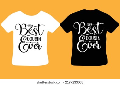 Best Cousin Ever svg design