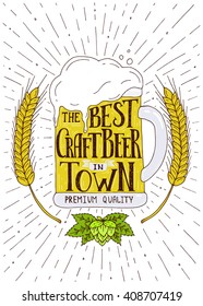 The best craft beer in town.Hand drawn illustration with hand lettering. 