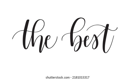 The best cute modern calligraphy for cards and stickers. Motivational quote