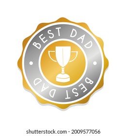 Best Dad Badge Icon Seal. Illustration Vector Stamp Design. Vintage Retro Style Insignia.