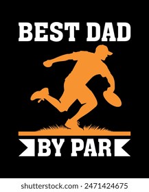 Best Dad By Par Disc golf t shirt design